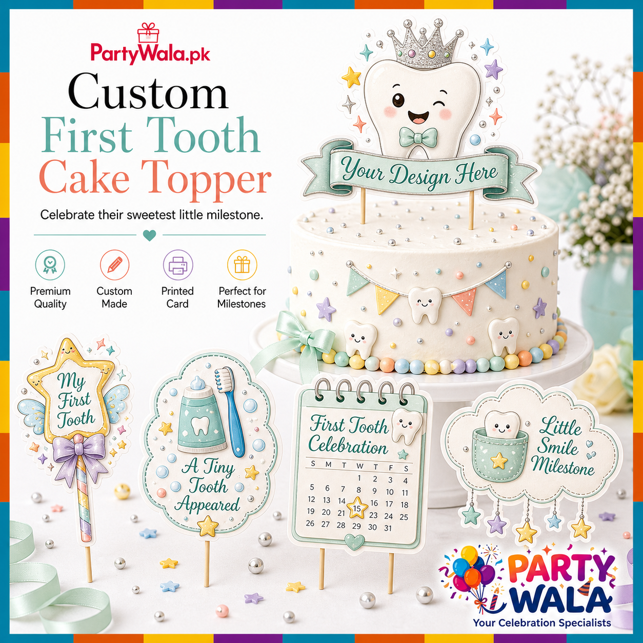 Custom First Tooth Cake Topper | Party Wala
