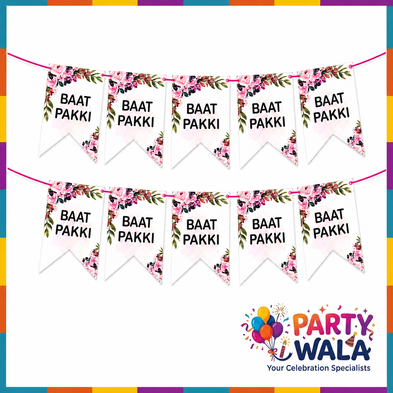 Baat Pakki Banner - Engagement Decoration