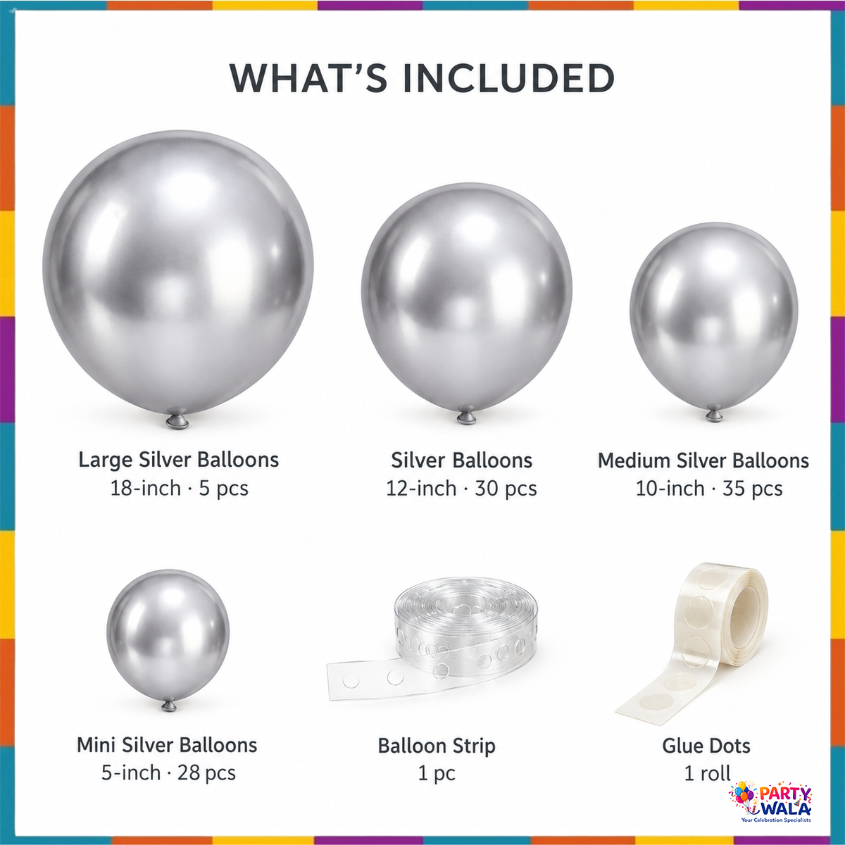Silver balloon kit contents with sizes and quantities
