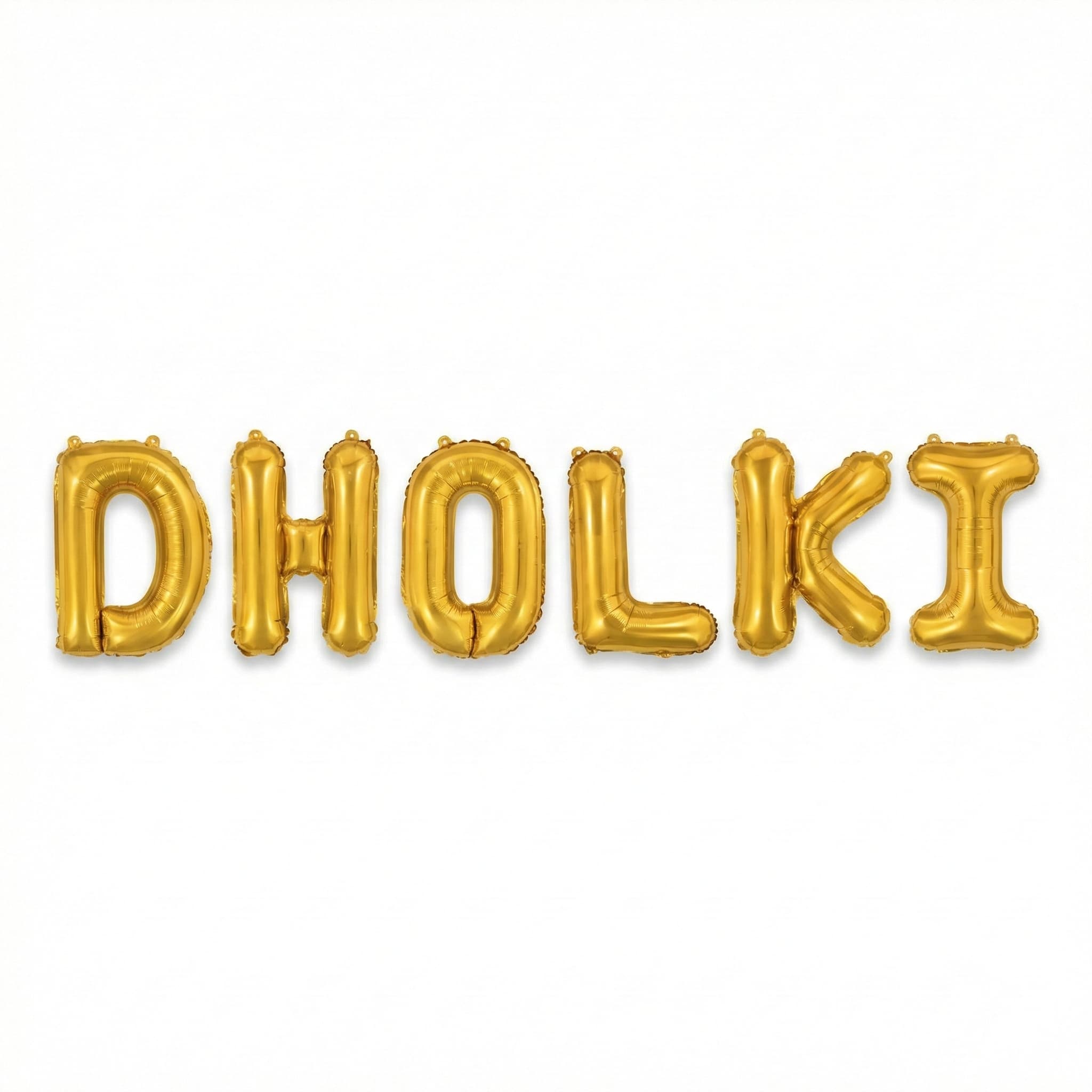 Dholki Foil Letter Balloons For Dholki, Mehndi celebrations