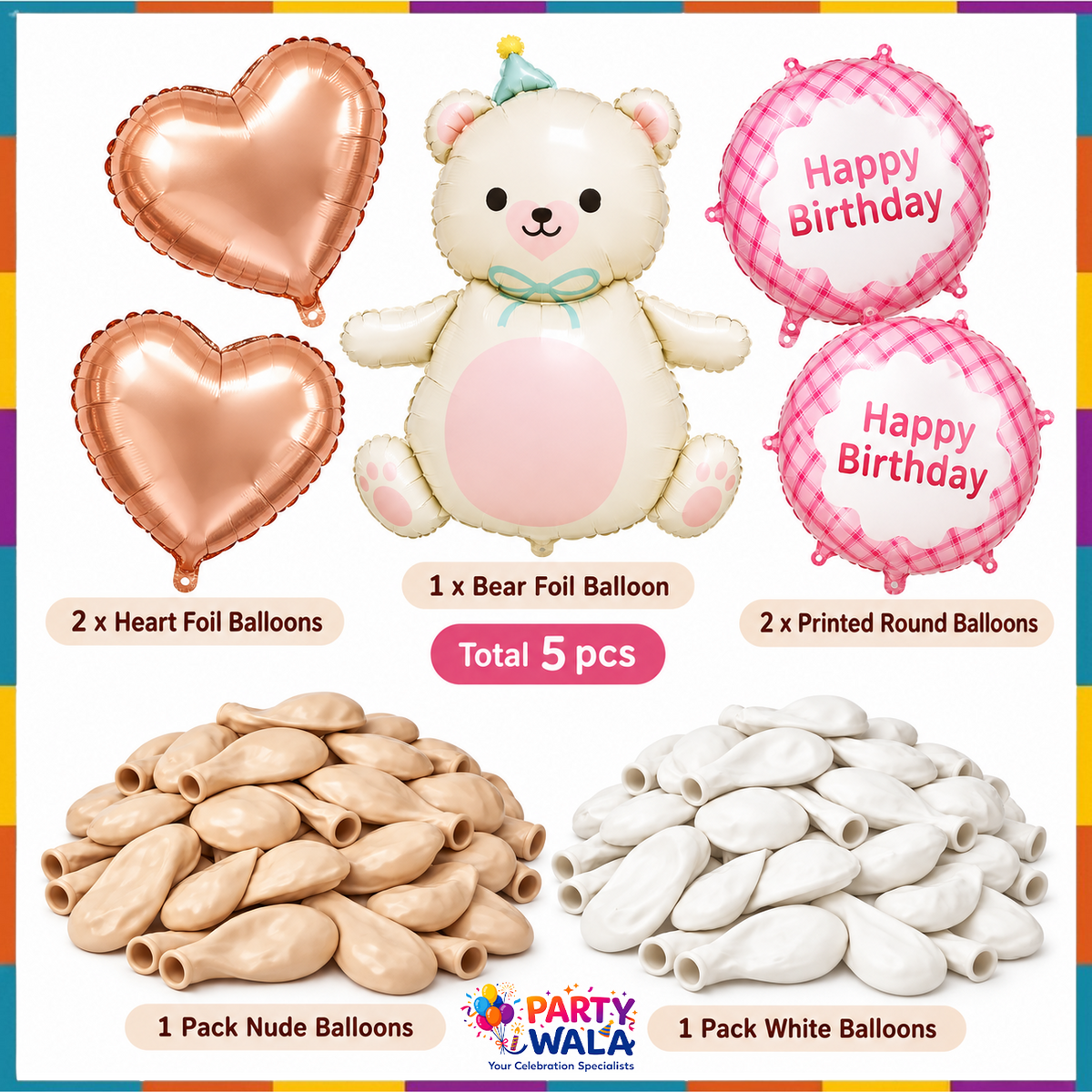 Contents of teddy bear birthday balloon decoration theme set: five foil balloons, one nude balloon pack, one white balloon pack
